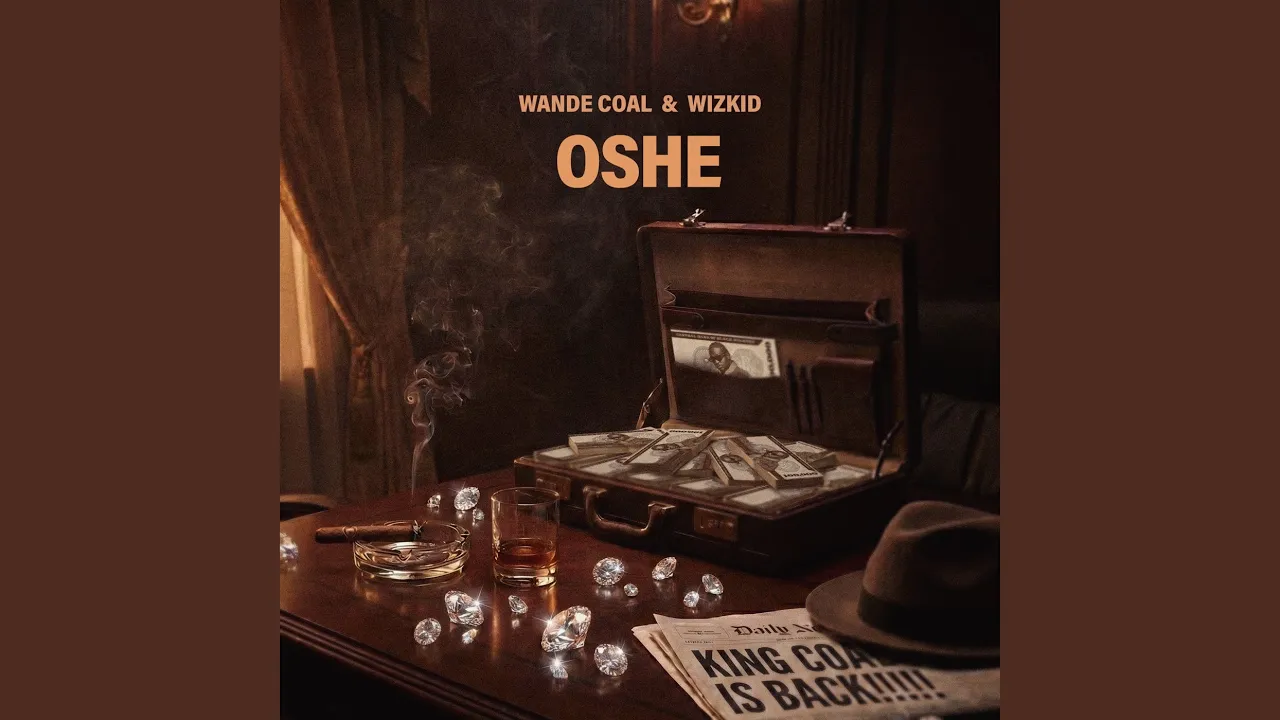 Wande Coal Ft. Wizkid - Oshe