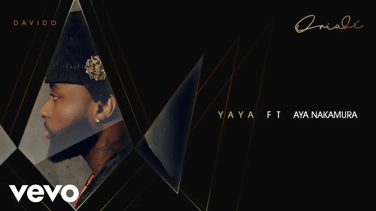 Davido Ft. Aya Nakamura - Yaya
