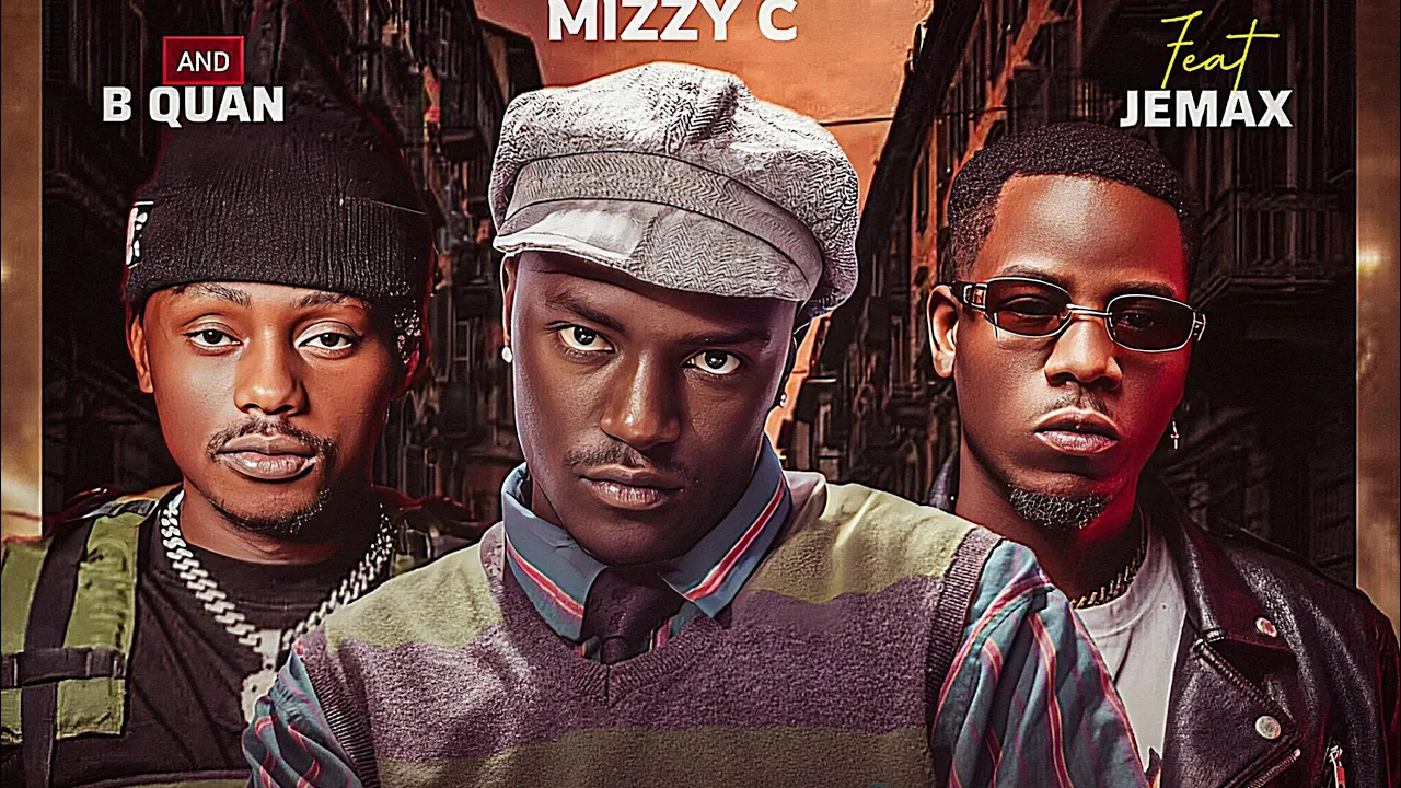 Mizzy C Ft. B Quan, Jemax - Kwamba Bwino
