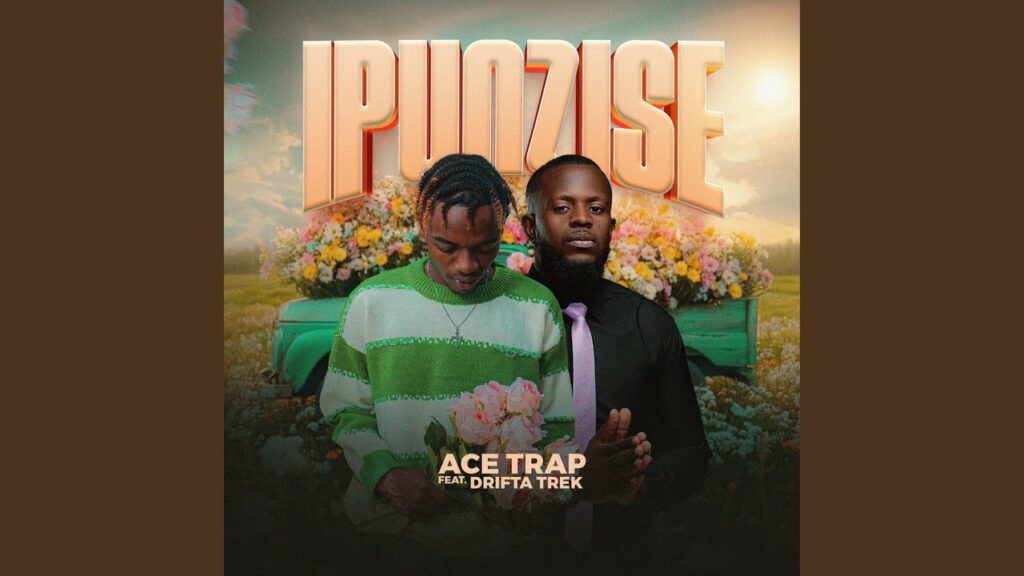 Ace Trap Ft. Drifta Trek – Ipunzise (Official Video)