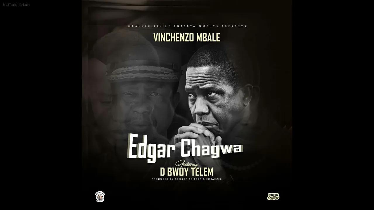 Vinchenzo Mbale Ft. D Bwoy Telem - Chagwa Lungu | Download Mp3