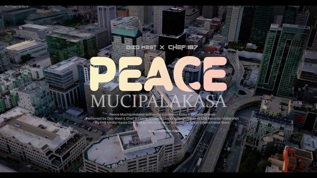 Dizo West Ft. Chef 187 – Peace Mucipalakasa | Download Mp3