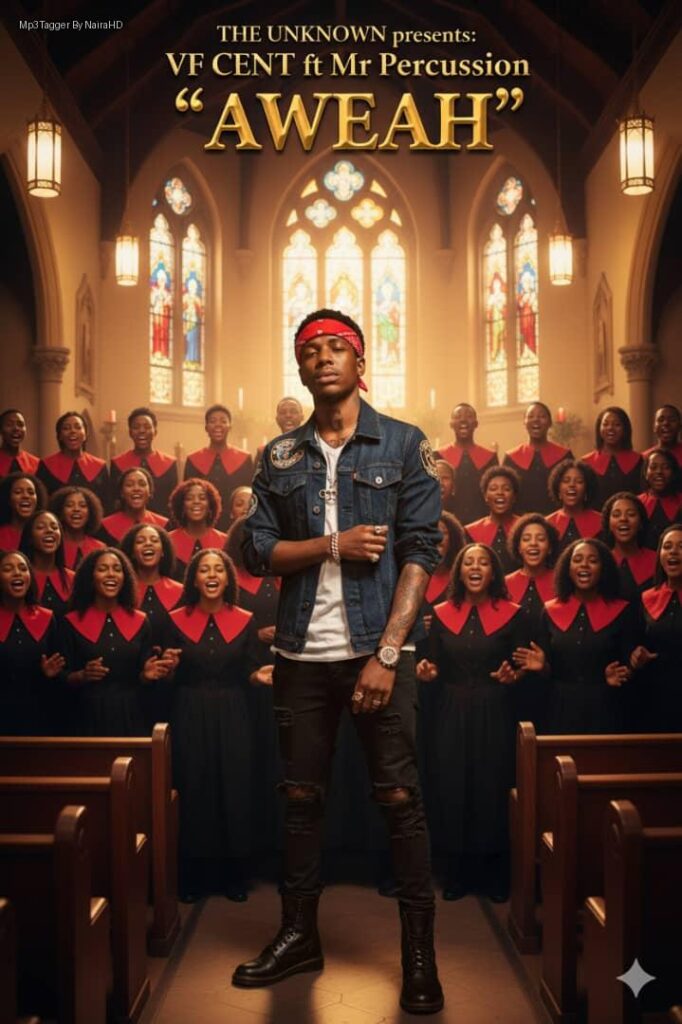 Vf Cent Ft. Mr P – Aweah